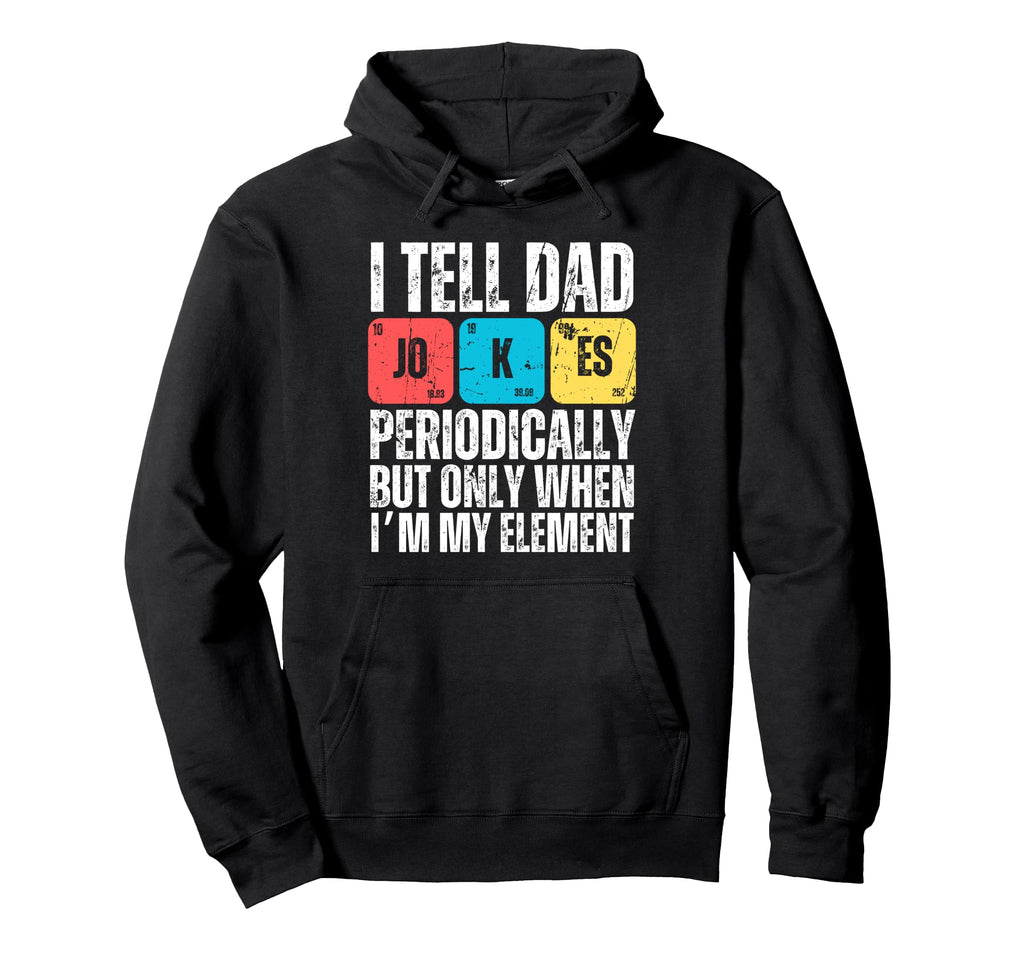 Best Dad Jokes Art Dad Fathers Day Hoodie - Custom Art Print for Adults - T-Shirt, Sweatshirt, Hoodie