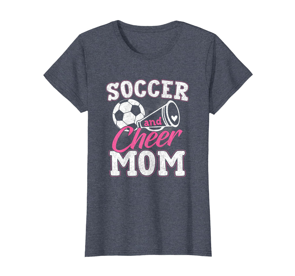 Funny Cheerleading Mom Soccer And Cheer T-Shirt - Novelty Apparel Unisex - T-Shirt, Sweatshirt, Hoodie