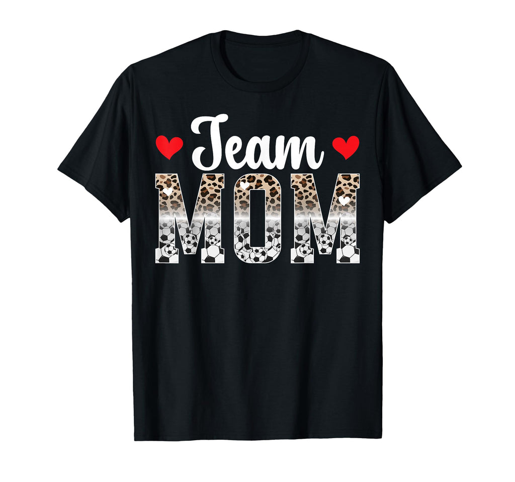 Team Mom Leopard Soccer Team Mom T-Shirt - Aesthetic Graphic Men Women - T-Shirt, Sweatshirt, Hoodie