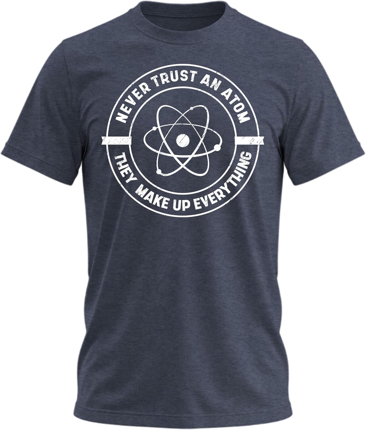 Never Trust an Atom Funny Science for Men Nerdy - Adult & Kids T-Shirts, Sweatshirts & Hoodies apparel design preview 1