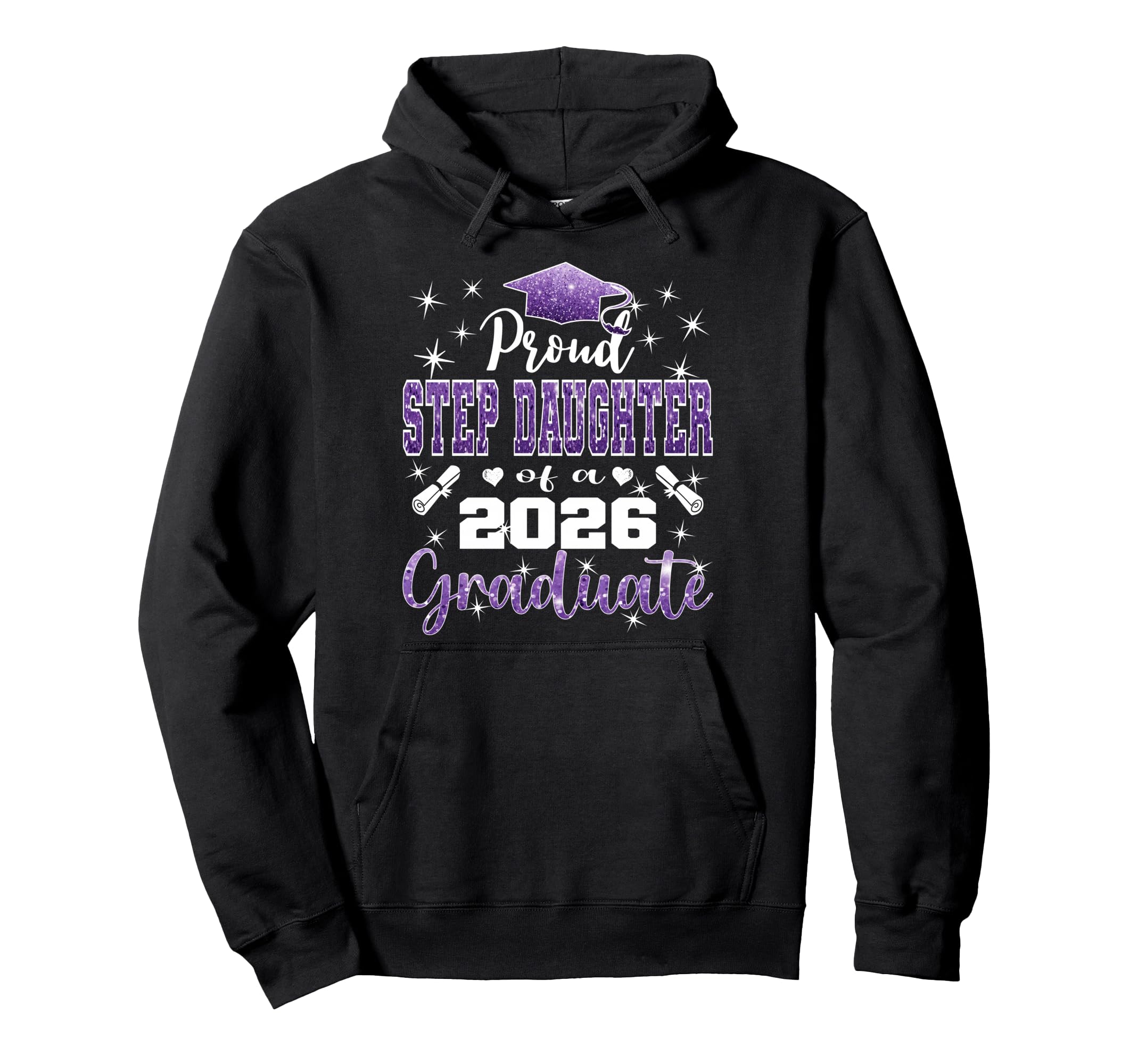 Super Proud Step Daughter 2026 Graduate Hoodie - Novelty Apparel Men Women - T-Shirt, Sweatshirt, Hoodie