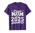 Proud Mom 2025 Senior Soccer Ball T-Shirt - Streetwear Style Men Women - T-Shirt, Sweatshirt, Hoodie