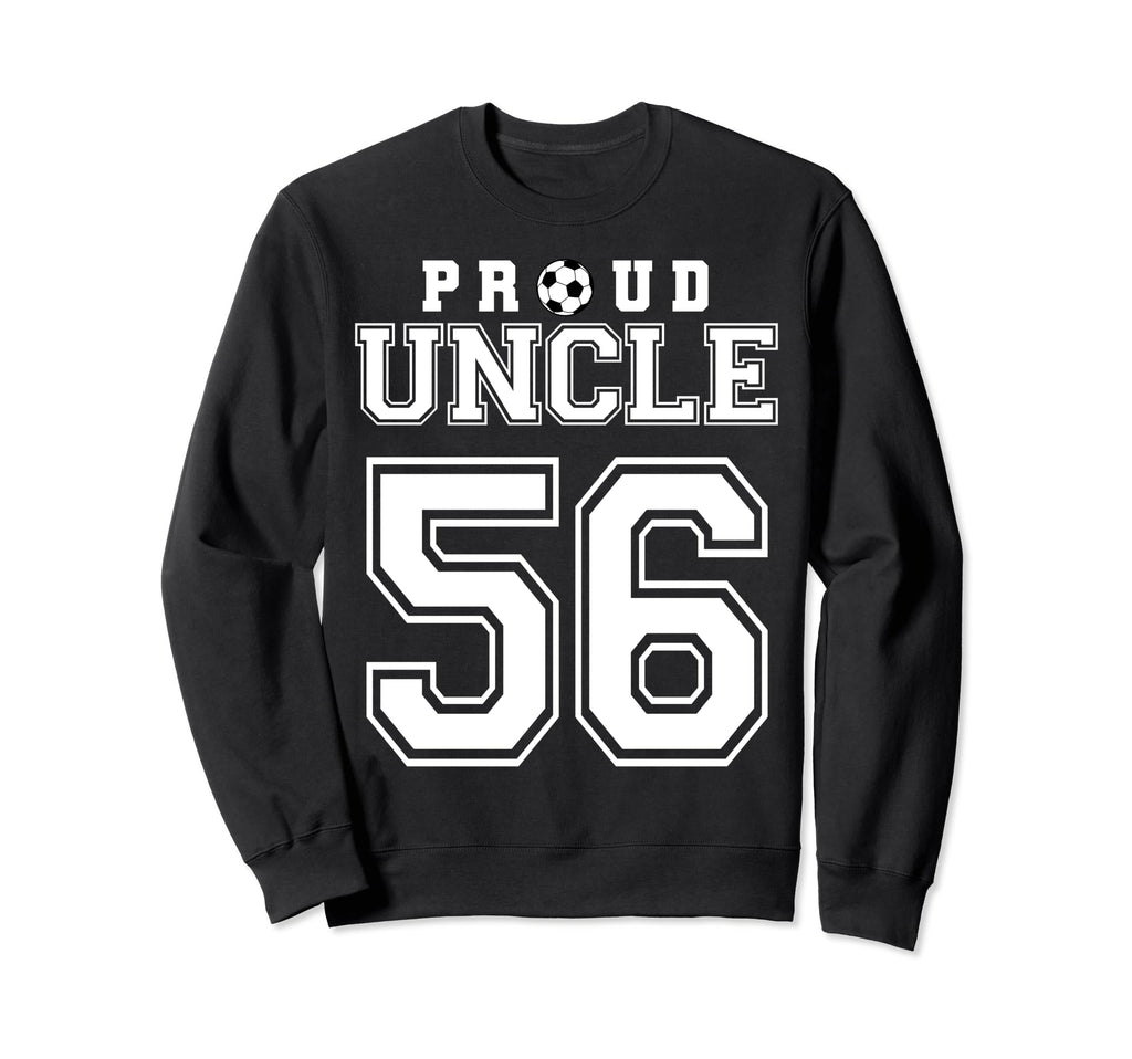 Number 56 Custom Proud Soccer Sweatshirt - Custom Art Print for Adults - T-Shirt, Sweatshirt, Hoodie