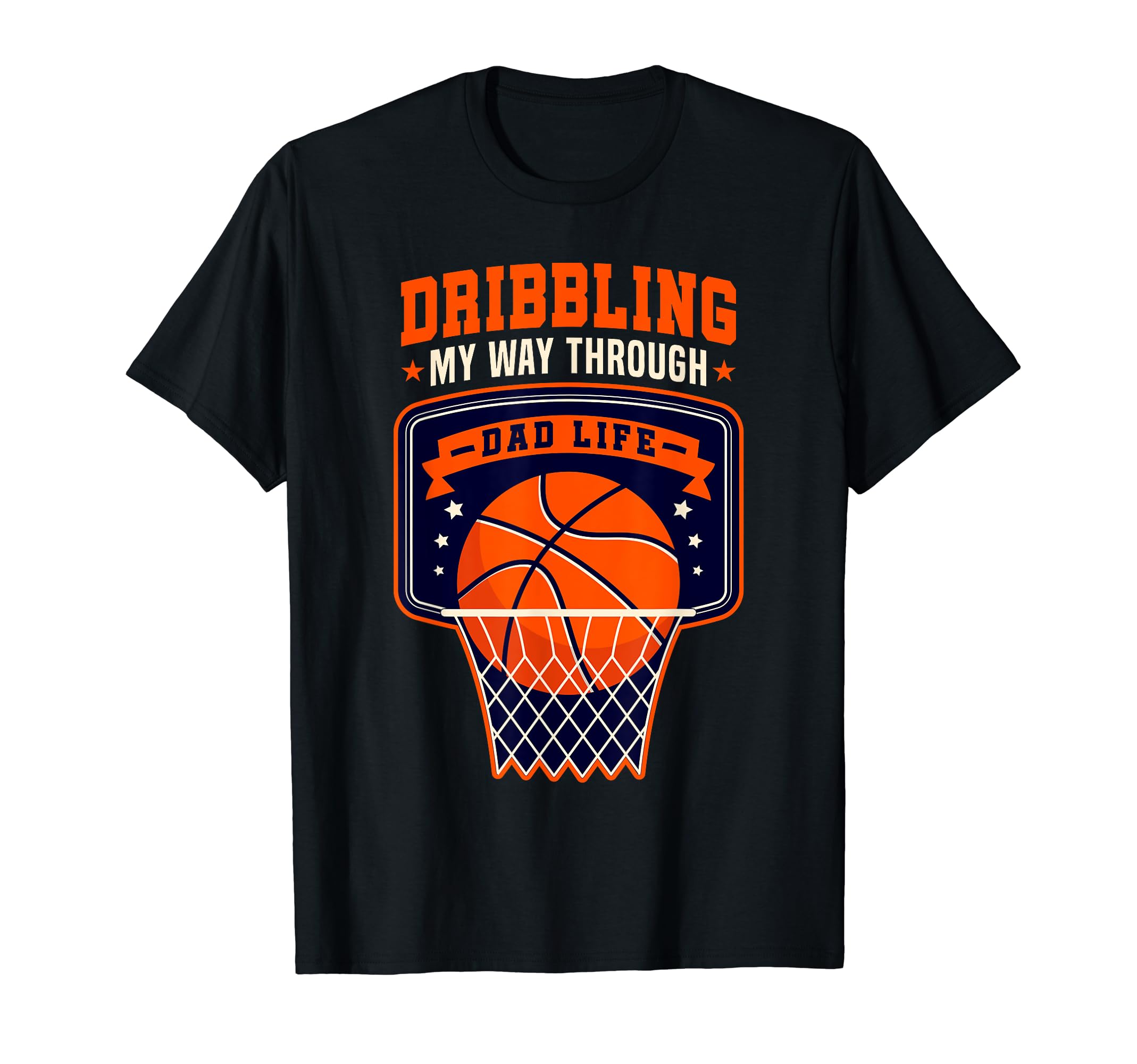 Basketball Basketball Dad Fathers Day T-Shirt - Unique Graphic Men Women - T-Shirt, Sweatshirt, Hoodie