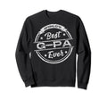 Worlds Best G Pa Ever Fathers Sweatshirt - Casual Everyday Wear for Adults - T-Shirt, Sweatshirt, Hoodie