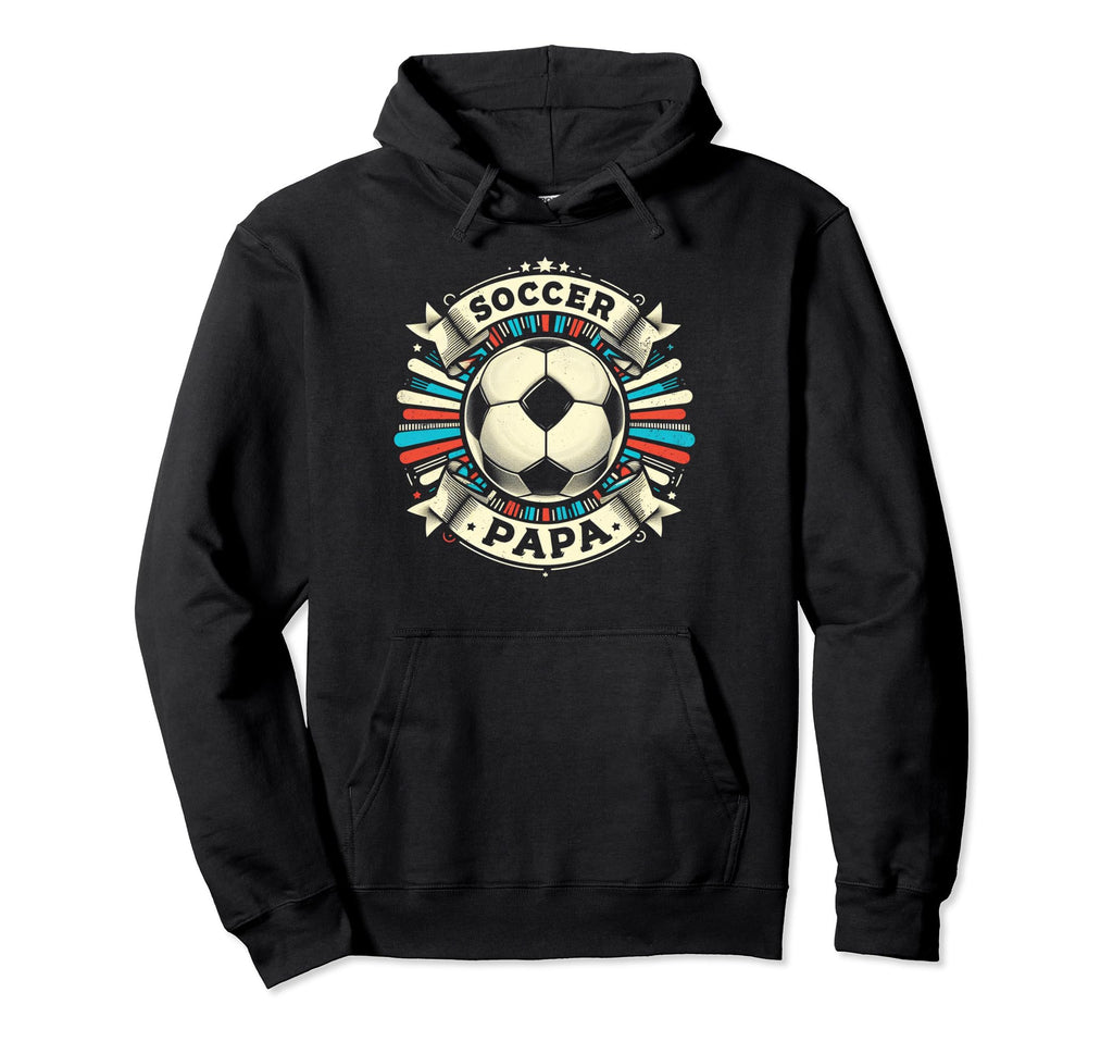 Soccer Papa Family Matching Dad Hoodie - Novelty Apparel for Adults - T-Shirt, Sweatshirt, Hoodie
