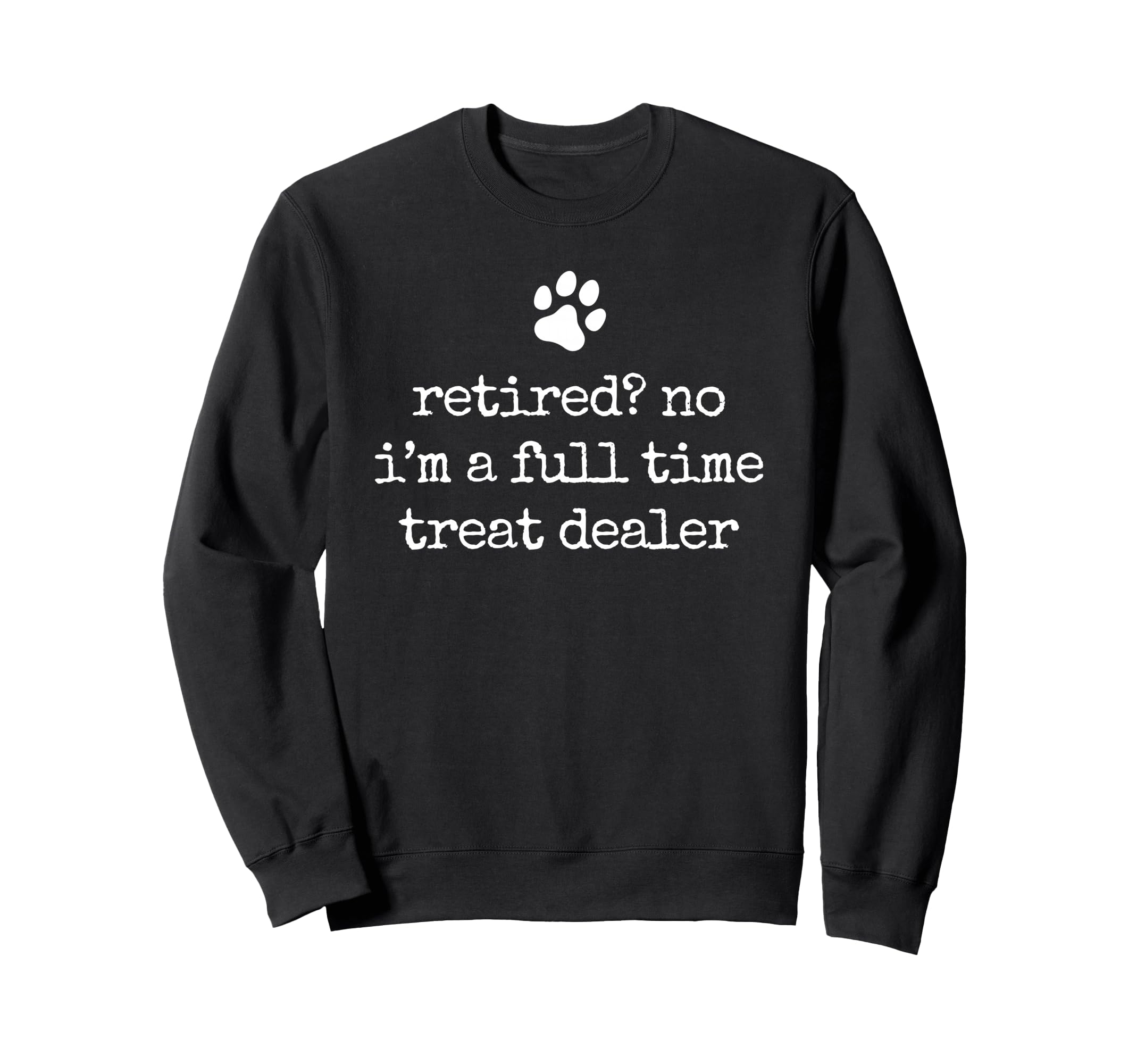 Retired Dog Lover Funny Retired Sweatshirt - Aesthetic Graphic Men Women - T-Shirt, Sweatshirt, Hoodie