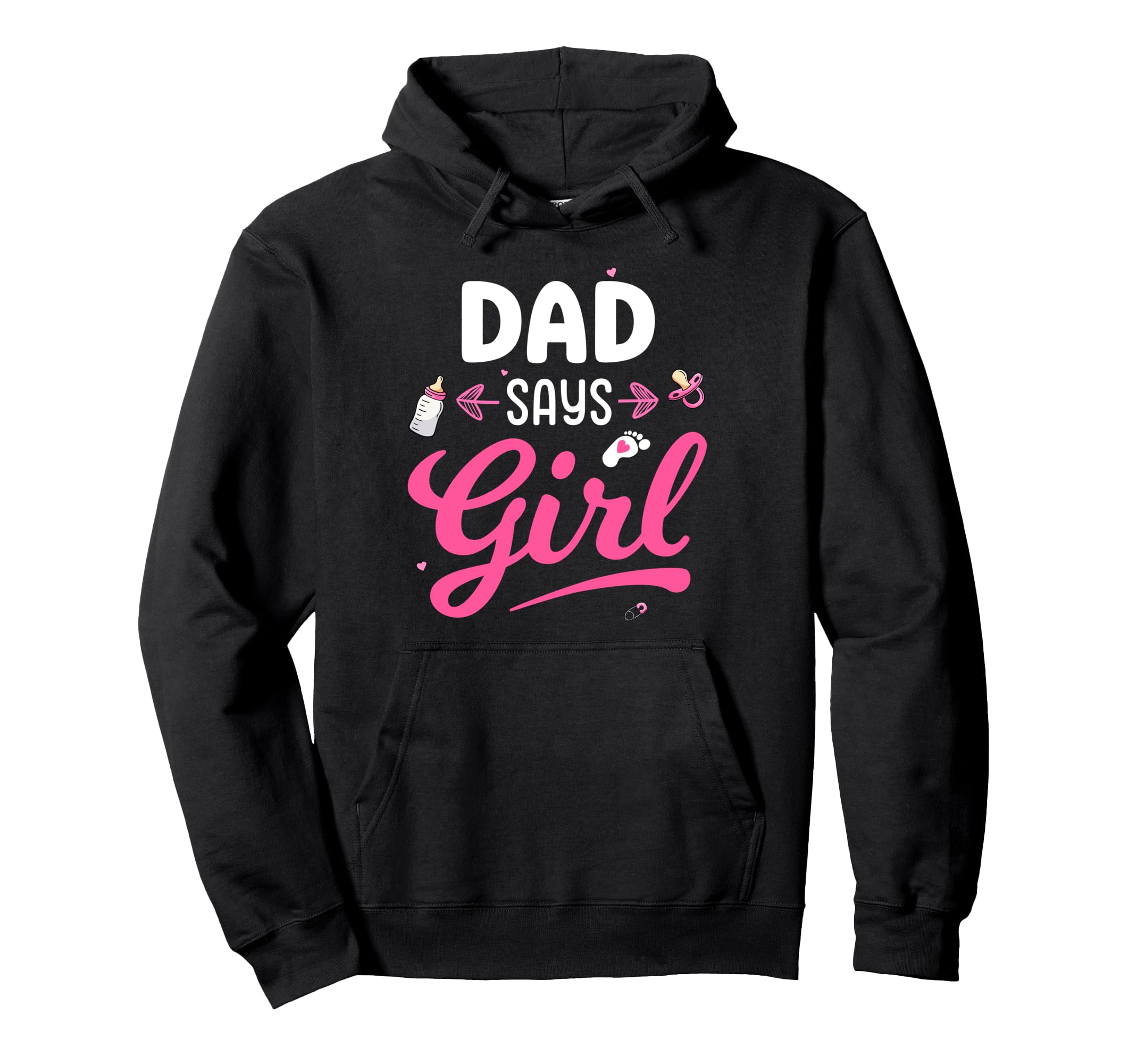 Gender Reveal Dad Says Matching Hoodie - Aesthetic Graphic for Adults - T-Shirt, Sweatshirt, Hoodie