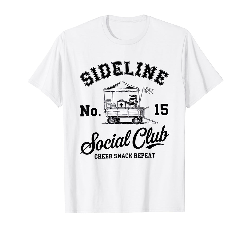 Sideline Social Club Soccer Mom Game Day T-Shirt - Unique Graphic Men Women - T-Shirt, Sweatshirt, Hoodie