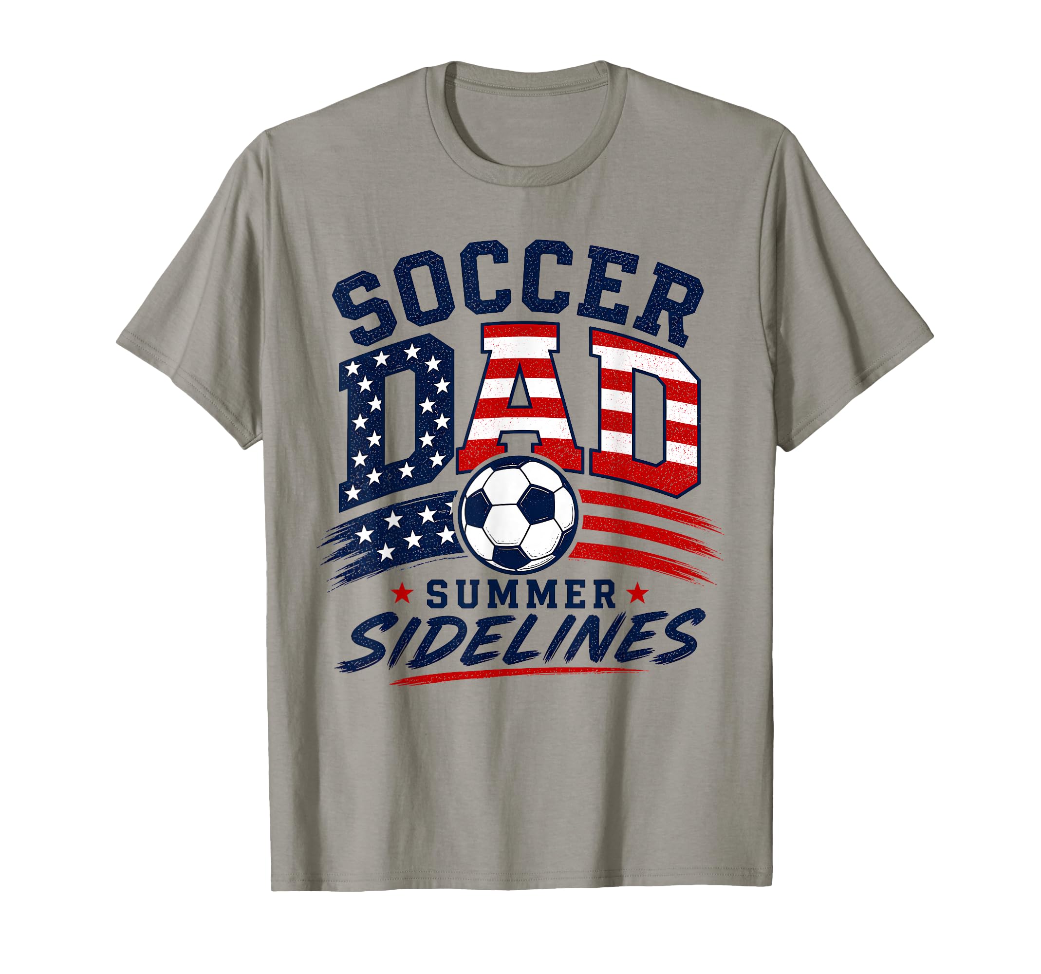 Soccer Dad Summer Sidelines Patriotic T-Shirt - Trendy Graphic Unisex - T-Shirt, Sweatshirt, Hoodie