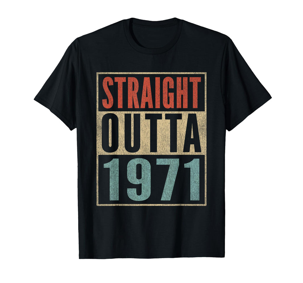Straight Outta 1971 Funny 55Th Birthday T-Shirt - Custom Art Print Unisex - T-Shirt, Sweatshirt, Hoodie