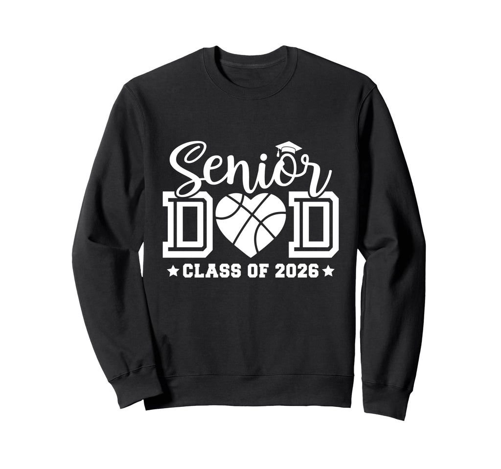 Proud Dad 2026 Senior Graduate Sweatshirt - Novelty Apparel for Adults - T-Shirt, Sweatshirt, Hoodie