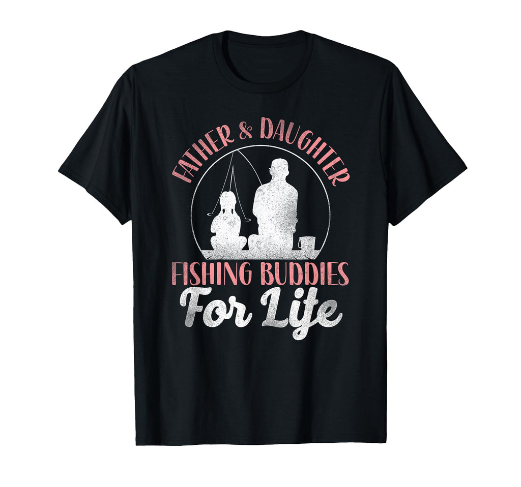 Fishing Buddies Dad Father Daughter T-Shirt - Aesthetic Graphic for Adults - T-Shirt, Sweatshirt, Hoodie