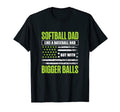 Funny Softball Dad Like Baseball Dad T-Shirt - Unique Graphic for Adults - T-Shirt, Sweatshirt, Hoodie