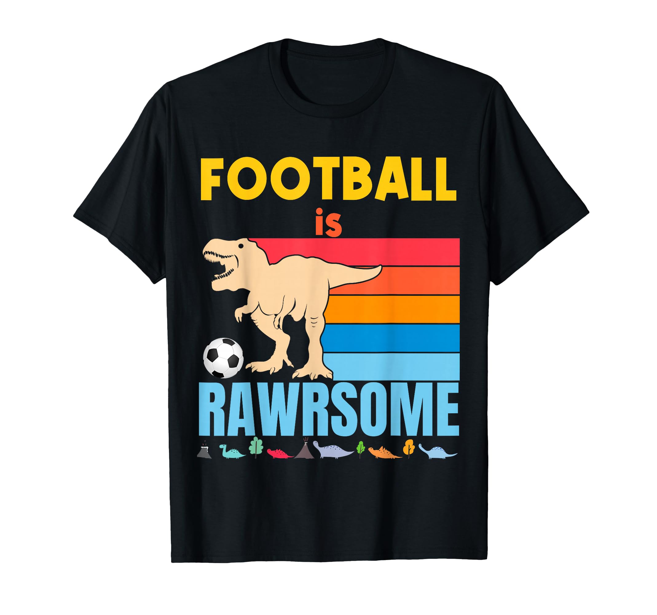 Football Is Awesome Soccer T-Shirt - Casual Everyday Wear for Adults - T-Shirt, Sweatshirt, Hoodie