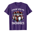 Chillin My Snowmies Snowman Funny T-Shirt - Streetwear Style for Adults - T-Shirt, Sweatshirt, Hoodie