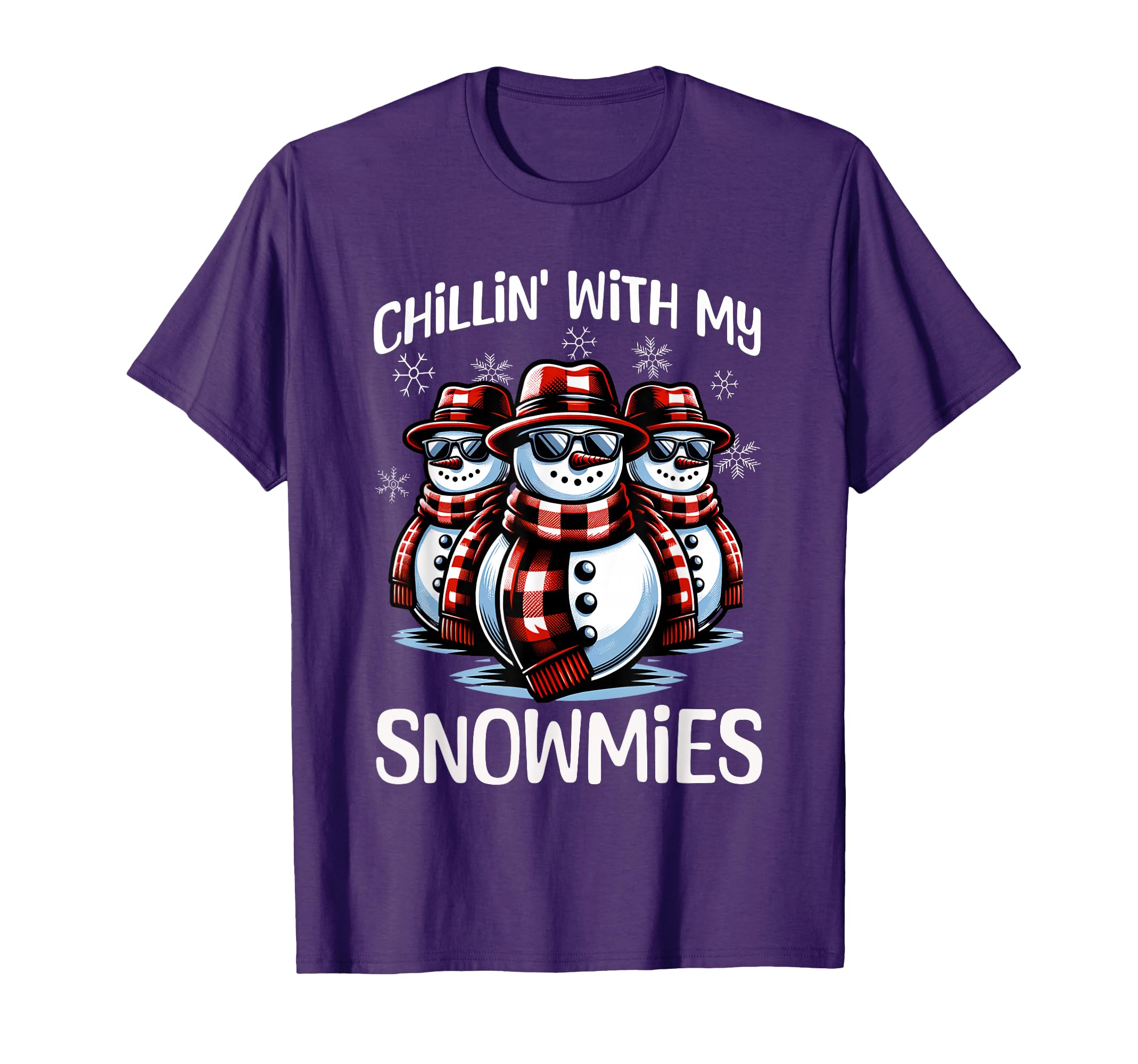 Chillin My Snowmies Snowman Funny T-Shirt - Streetwear Style for Adults - T-Shirt, Sweatshirt, Hoodie
