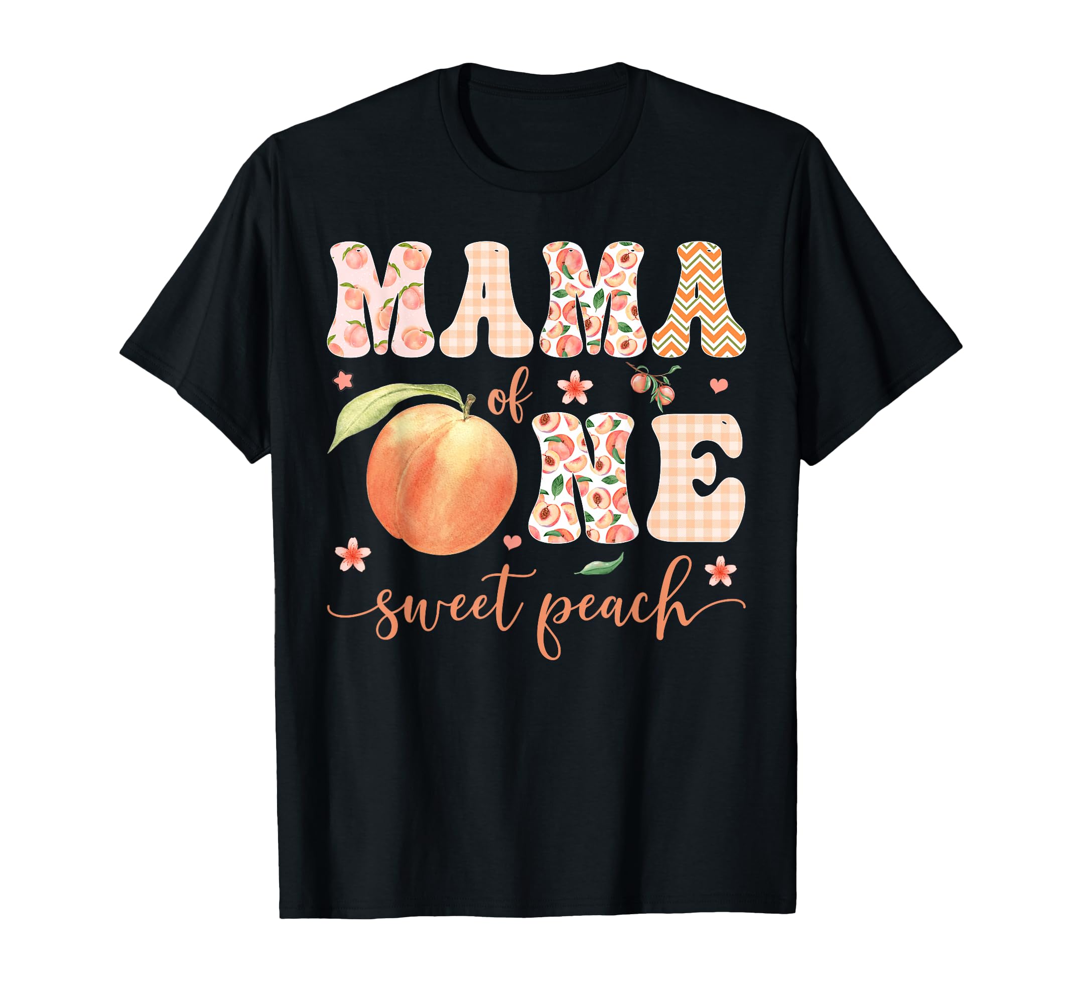Mama One Sweet Peach 1St Birthday Party T-Shirt - Graphic Print Unisex - T-Shirt, Sweatshirt, Hoodie