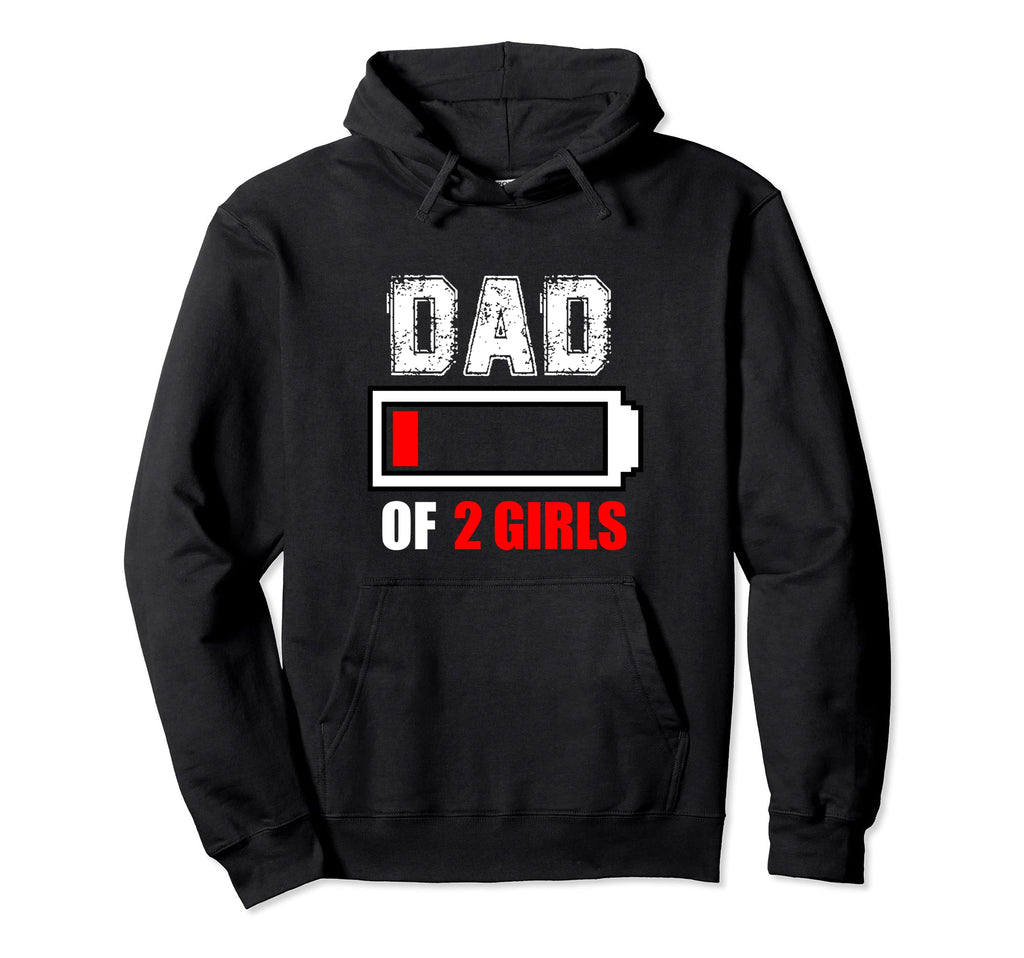 Dad Two Low Battery Dad Battery Low Dads Hoodie - Streetwear Style Unisex - T-Shirt, Sweatshirt, Hoodie