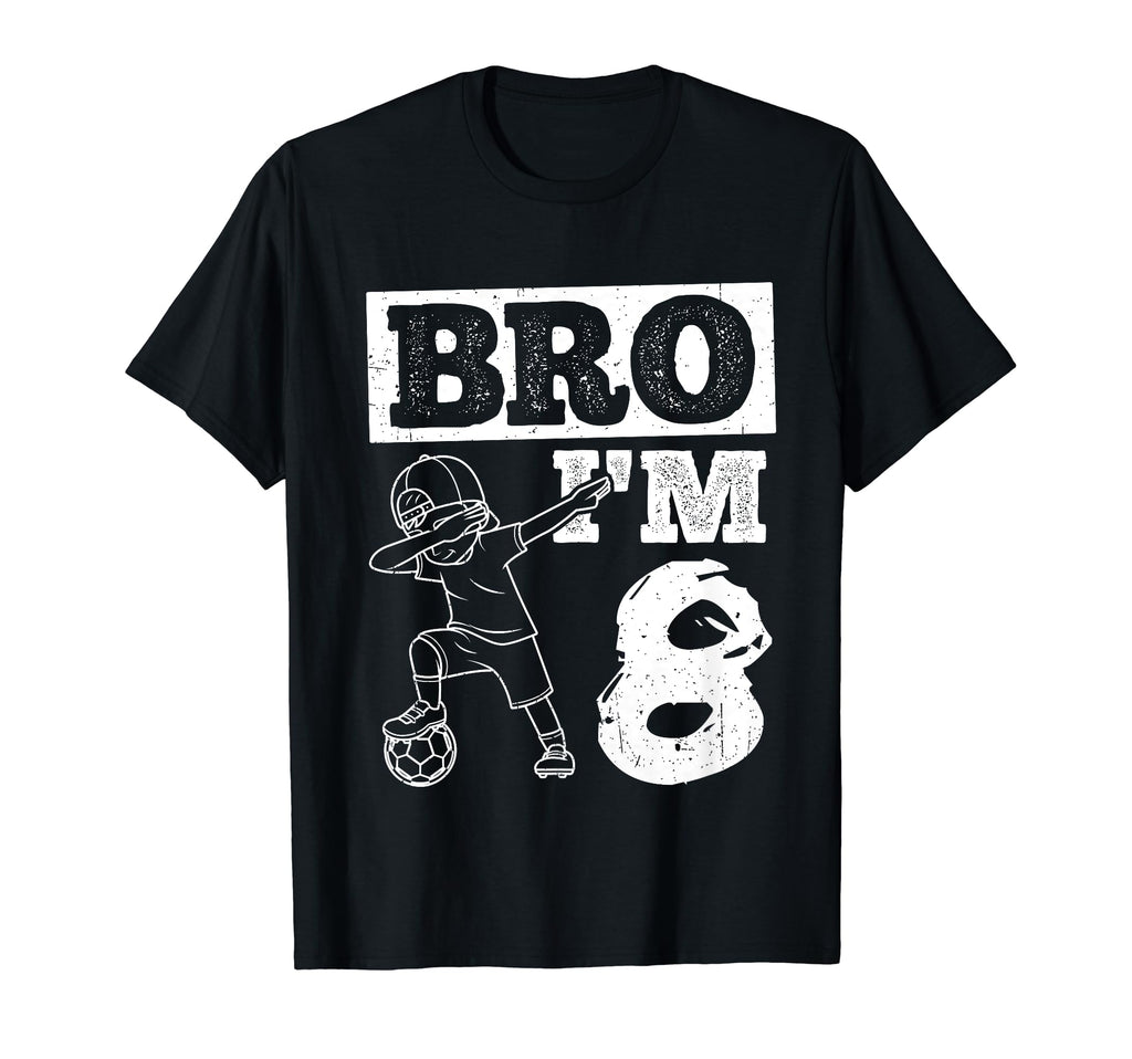 Bro Im 8Th Birthday Celebration Party T-Shirt - Unique Graphic Men Women - T-Shirt, Sweatshirt, Hoodie