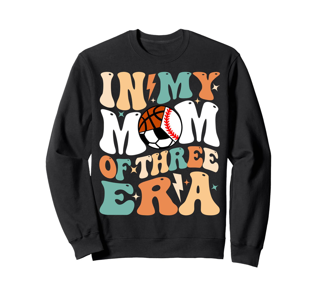 My Baseball Soccer Basketball Mom Sweatshirt - Novelty Apparel for Adults - T-Shirt, Sweatshirt, Hoodie