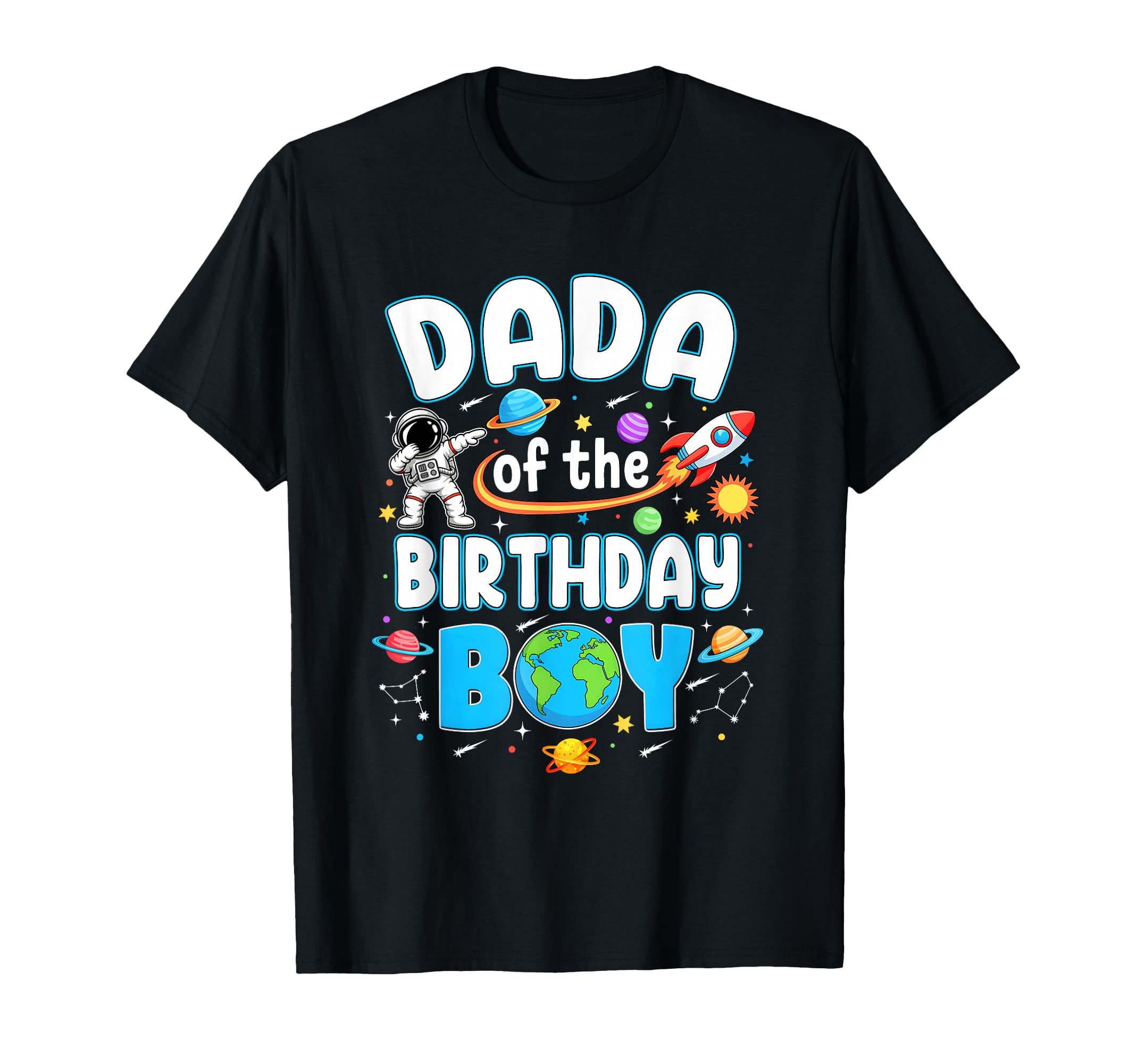 Dada Birthday Astronaut Family Space T-Shirt - Streetwear Style Unisex - T-Shirt, Sweatshirt, Hoodie