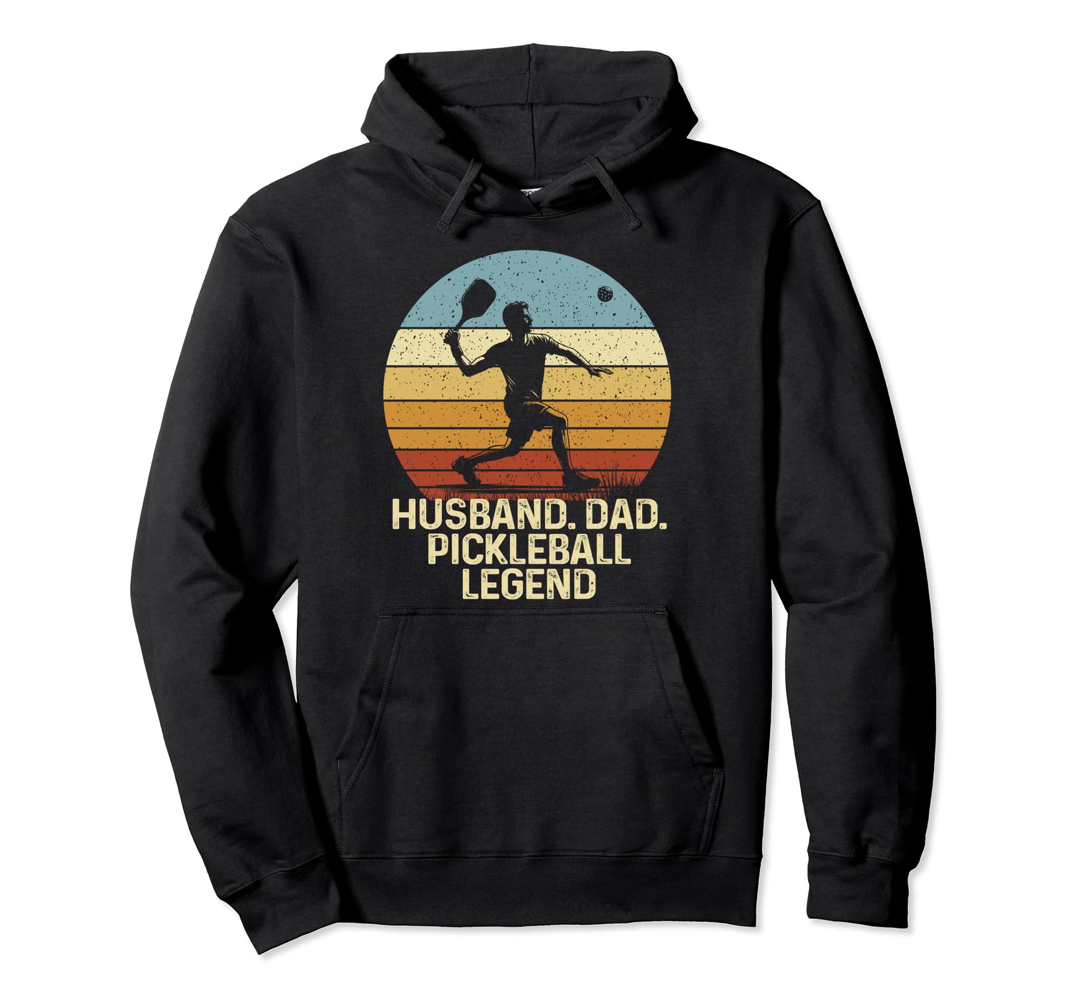 Pickleball Husband Dad Legend Fathers Hoodie - Novelty Apparel for Adults - T-Shirt, Sweatshirt, Hoodie