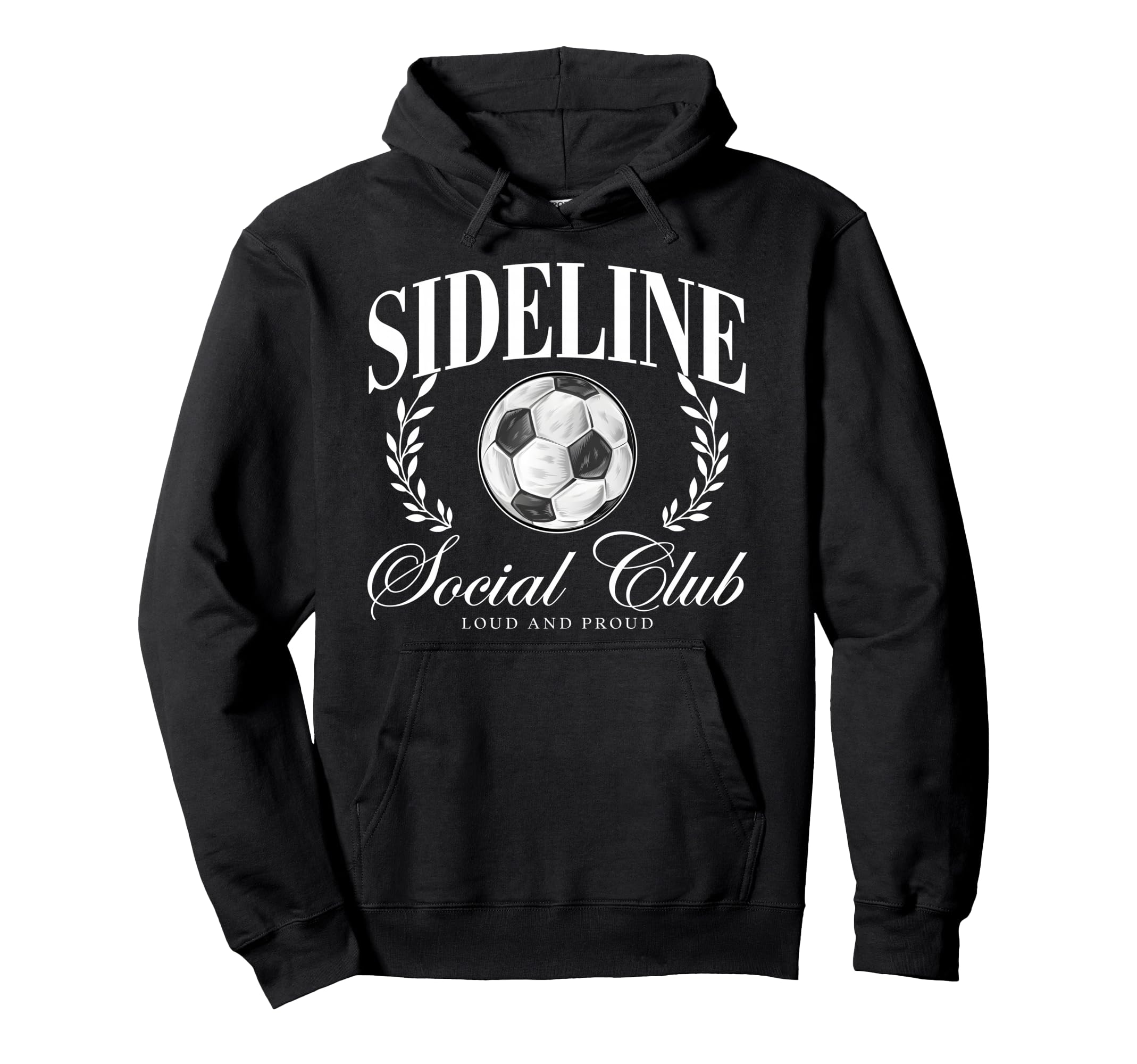 Sideline Social Club Loud And Proud Hoodie - Minimalist Print Men Women - T-Shirt, Sweatshirt, Hoodie