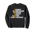 Best Dad Funny Fathers Day Proud Sweatshirt - Custom Art Print Men Women - T-Shirt, Sweatshirt, Hoodie