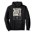 Pickleball Dink Pickleball Player Hoodie - Minimalist Print Unisex - T-Shirt, Sweatshirt, Hoodie