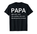 Papa Like Grandpa Only Cooler Fathers T-Shirt - Novelty Apparel Men Women - T-Shirt, Sweatshirt, Hoodie