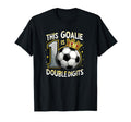 Funny 10Th Birthday Soccer Goalie T-Shirt - Casual Everyday Wear Unisex - T-Shirt, Sweatshirt, Hoodie