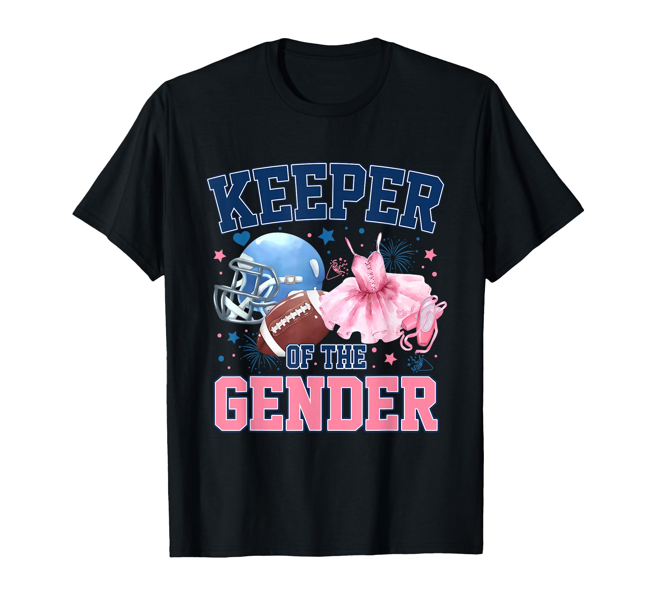 Keeper Gender Touchdown Or Tutus Gender T-Shirt - Custom Art Print Unisex - T-Shirt, Sweatshirt, Hoodie
