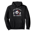 Lifes About Goals And Assists Soccer Hoodie - Custom Art Print for Adults - T-Shirt, Sweatshirt, Hoodie