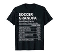 Soccer Grandpa Nutrition Facts Funny T-Shirt - Novelty Apparel Unisex - T-Shirt, Sweatshirt, Hoodie