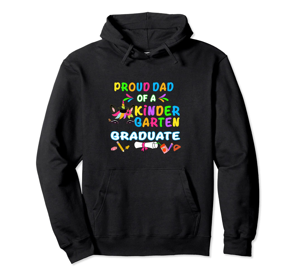 Kindergarten Graduation Proud Dad Hoodie - Custom Art Print for Adults - T-Shirt, Sweatshirt, Hoodie