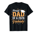 Dad Senior 2026 Proud Dad Class T-Shirt - Casual Everyday Wear for Adults - T-Shirt, Sweatshirt, Hoodie