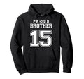 Number 15 Custom Proud Soccer Futbol Hoodie - Trendy Graphic Unisex - T-Shirt, Sweatshirt, Hoodie