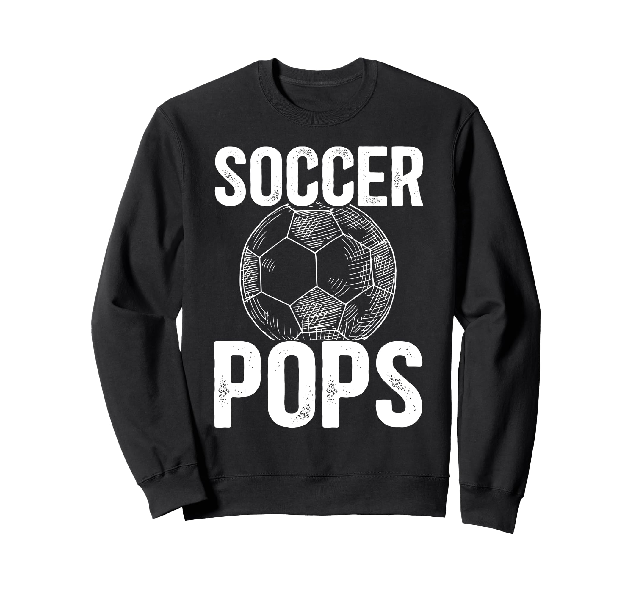 Soccer Pops Grandpa Pops Soccer Player Sweatshirt - Unique Graphic Unisex - T-Shirt, Sweatshirt, Hoodie