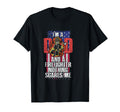 Dad Firefighter Nothing Scares Me T-Shirt - Unique Graphic Men Women - T-Shirt, Sweatshirt, Hoodie