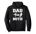 Dad Both Ballet Hockey Funny Dance Sports Hoodie - Unique Graphic Unisex - T-Shirt, Sweatshirt, Hoodie