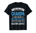 They Call Me Grandpa Because Partner T-Shirt - Custom Art Print Unisex - T-Shirt, Sweatshirt, Hoodie