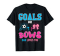 Goals Or Bows Dad Loves You 2026 Soccer T-Shirt - Graphic Print Men Women - T-Shirt, Sweatshirt, Hoodie