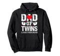 Dad Twins Overachiever Fathers Day Hoodie - Trendy Graphic Men Women - T-Shirt, Sweatshirt, Hoodie