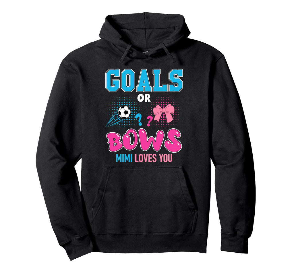 Goals Or Bows Mimi Loves You 2026 Hoodie - Unique Graphic for Adults - T-Shirt, Sweatshirt, Hoodie