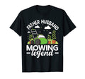 Mens Father Husband Mowing Legend T-Shirt - Minimalist Print Unisex - T-Shirt, Sweatshirt, Hoodie