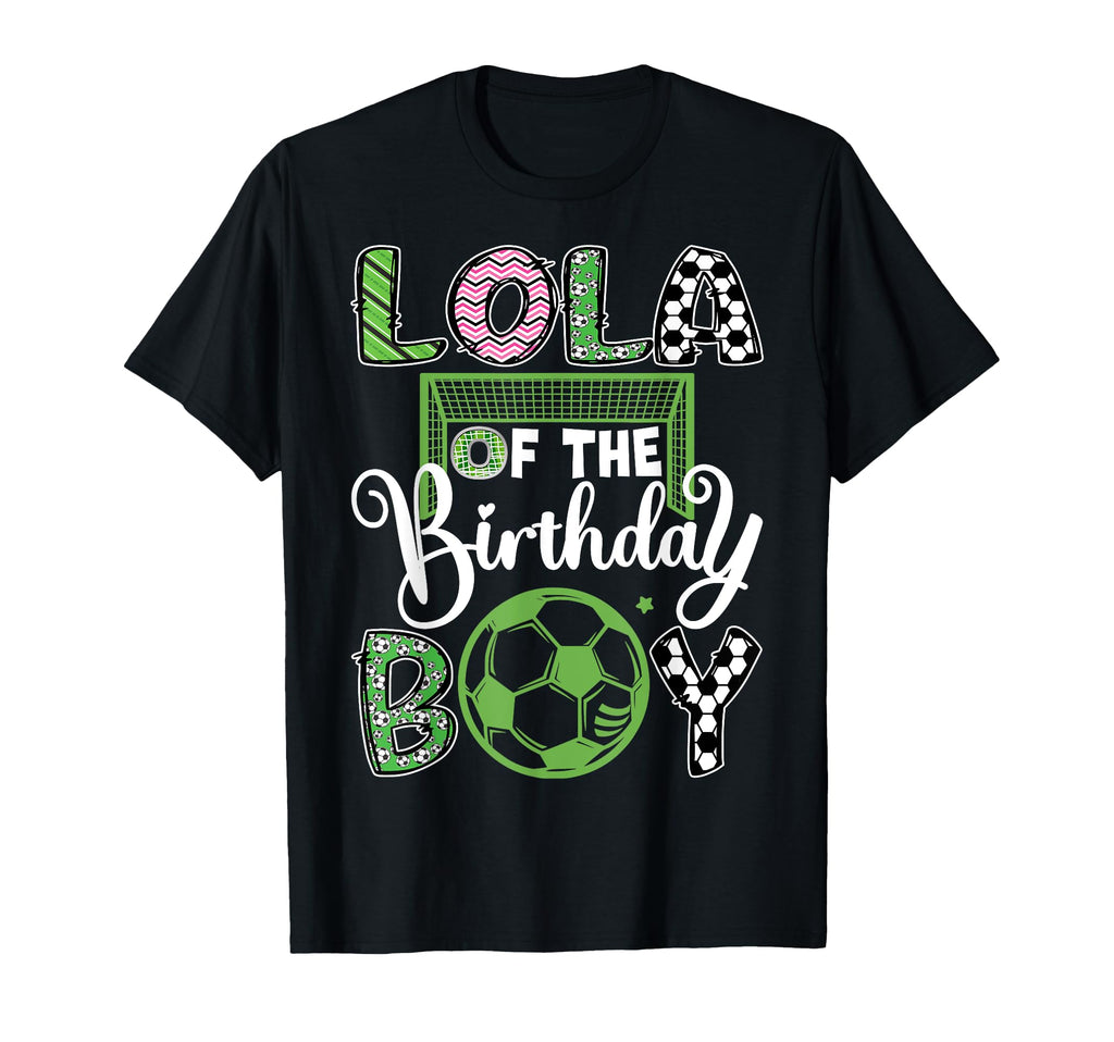 Lola Birthday Soccer Player T-Shirt - Fun Novelty Design for Adults - T-Shirt, Sweatshirt, Hoodie