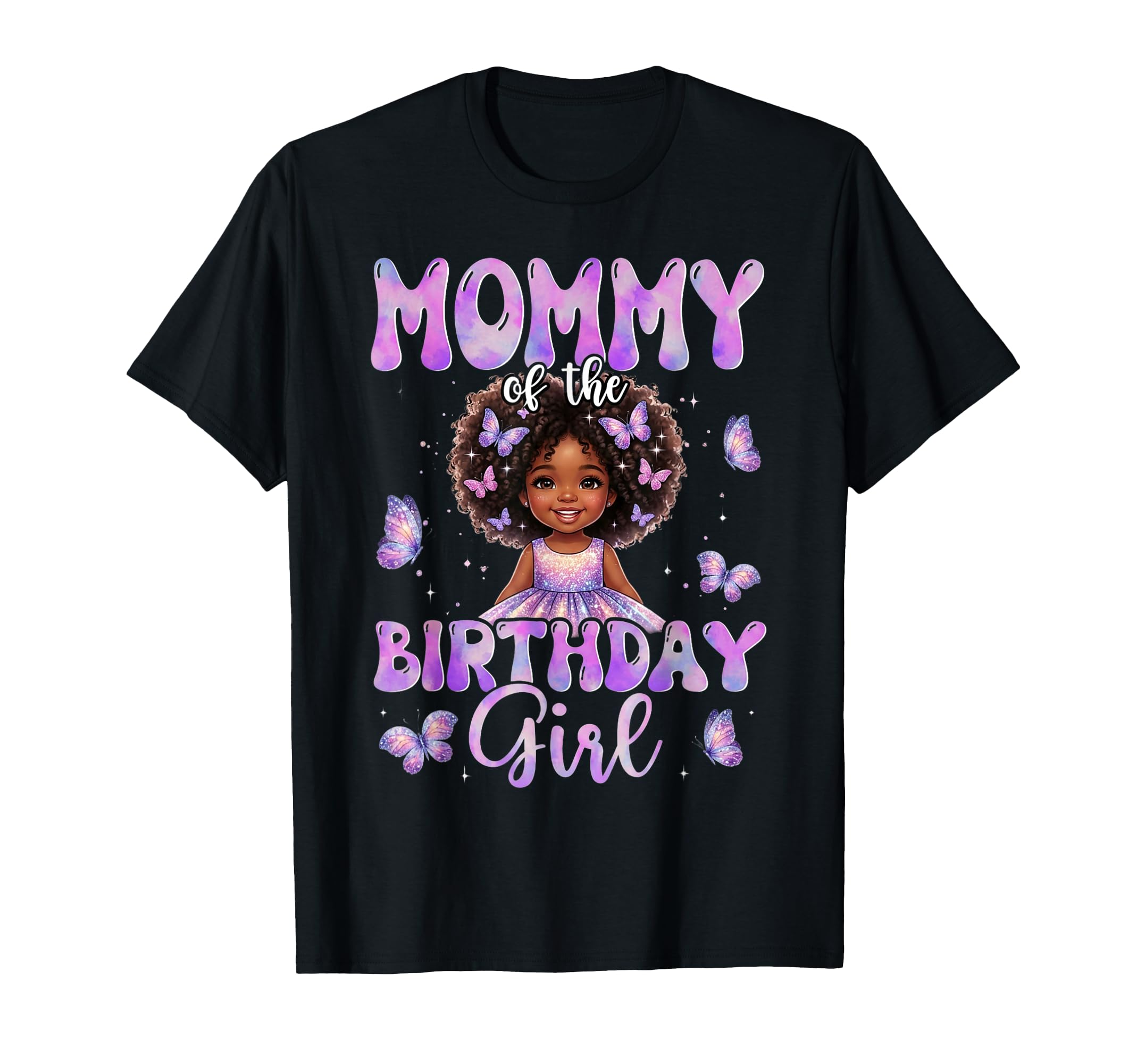 Mommy Birthday Butterfly Family T-Shirt - Casual Everyday Wear Men Women - T-Shirt, Sweatshirt, Hoodie