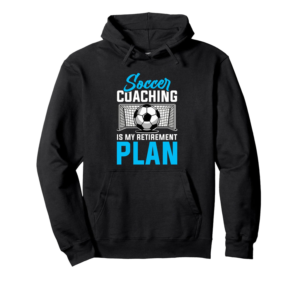 Coaching Soccer Dad Coach Soccer Coach Hoodie - Graphic Print Men Women - T-Shirt, Sweatshirt, Hoodie