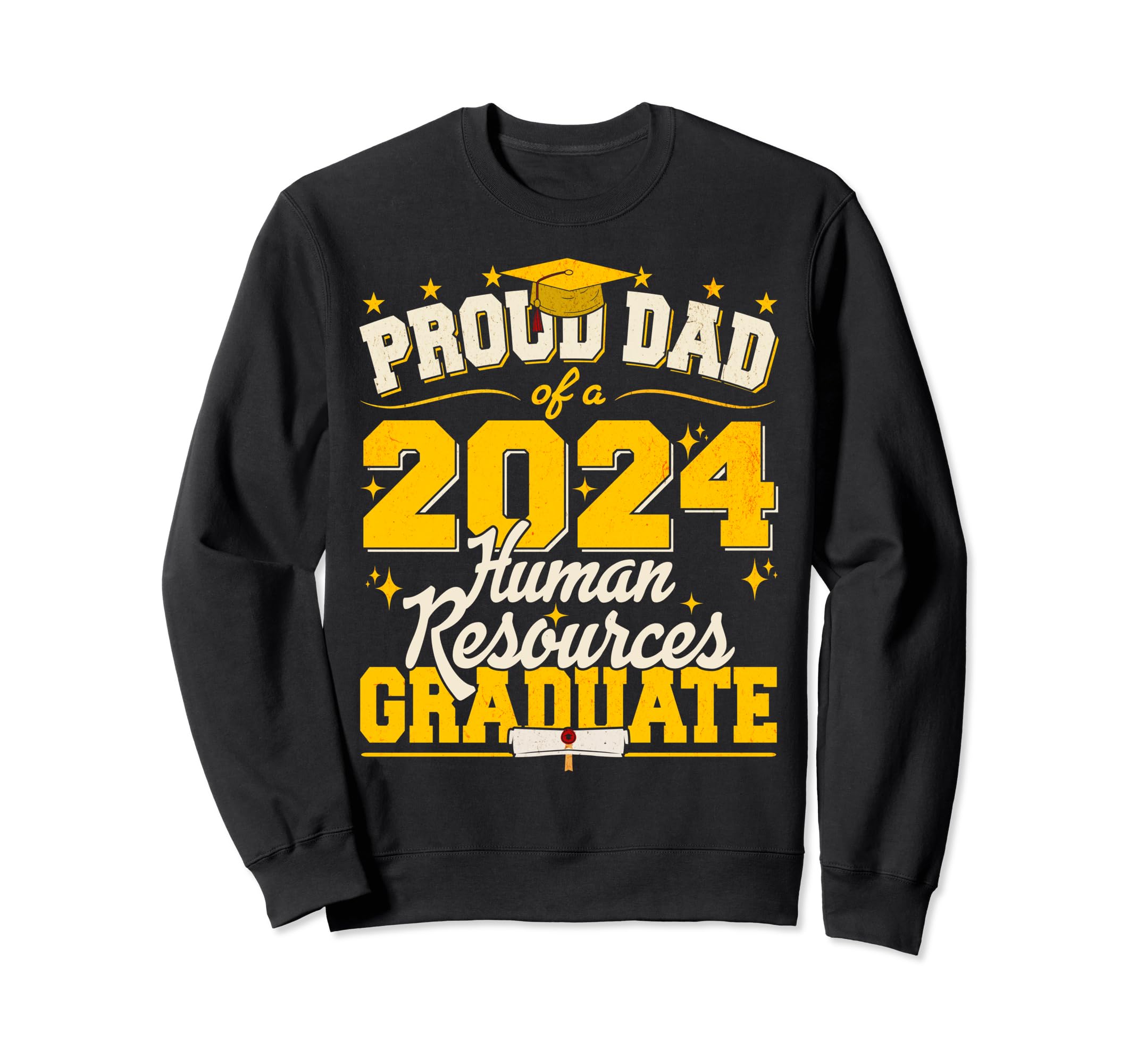 Proud Dad 2024 Human Resources Sweatshirt - Trendy Graphic Men Women - T-Shirt, Sweatshirt, Hoodie